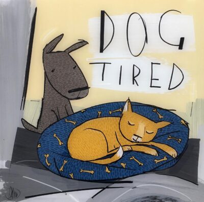 David Kuijers Prints - DOGT Dog Tired