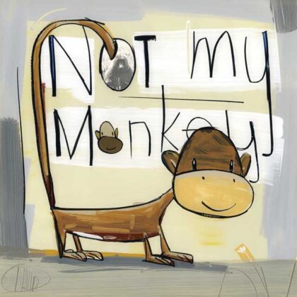 David Kuijers Prints - NMM Not My Monkey